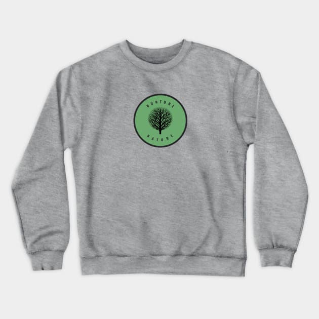 Nurture Nature Crewneck Sweatshirt by nyah14